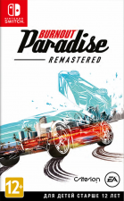 Burnout Paradise Remastered (SWITCH)  - discomaniya.ru